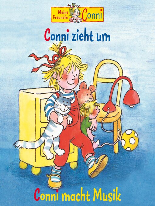 Title details for Conni zieht um / Conni macht Musik by Conni - Available
